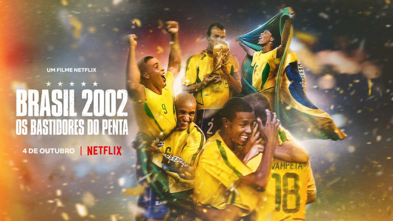 Brasil 2002 os Bastidores do Penta
