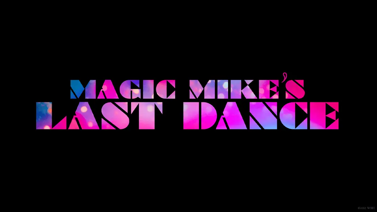 Magic Mike 3 ganha trailer